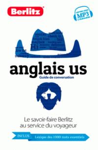 Anglais US : guide de conversation