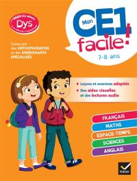 Mon CE1 facile ! 7-8 ans : adapté aux enfants dys ou en difficultés d'apprentissage