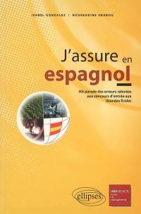 J'assure en espagnol : le hit-parade des erreurs aux examens et concours