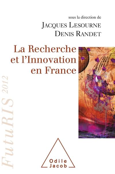 La recherche et l'innovation en France