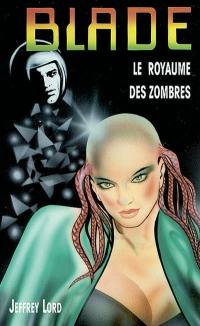 Le royaume des zombres