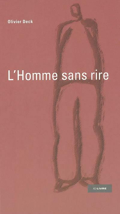 L'homme sans rire