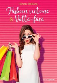 Fashion victime & volte-face