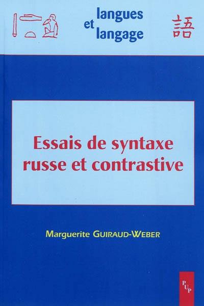 Essais de syntaxe russe et contrastive