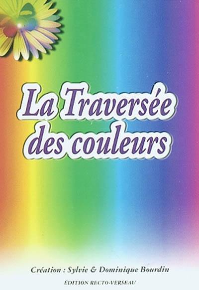 La traversée des couleurs