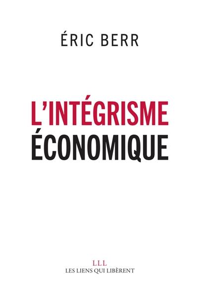 L'intégrisme économique