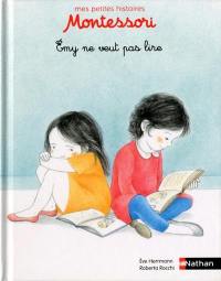 Emy ne veut pas lire