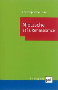 Nietzsche et la Renaissance