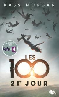 Les 100. Vol. 2. 21e jour