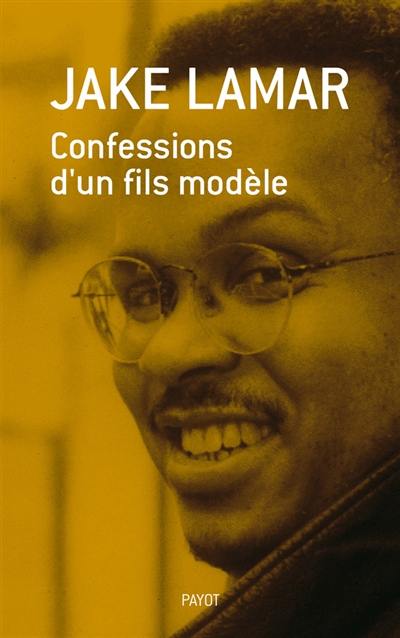 Confessions d'un fils modèle