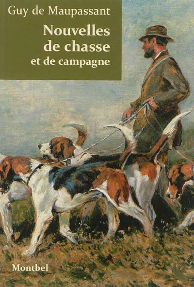 Nouvelles de chasse et de campagne