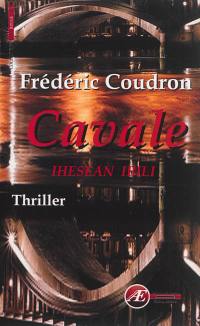 Cavale : thriller. Ihesean ibili