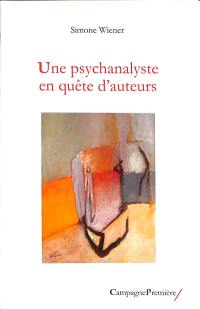 Une psychanalyste en quête d'auteurs