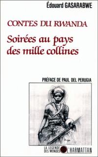 Contes du Rwanda : soirées au pays des mille collines