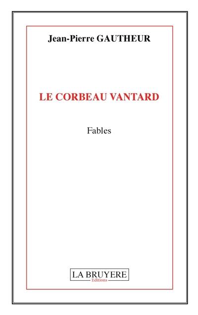 LE CORBEAU VANTARD