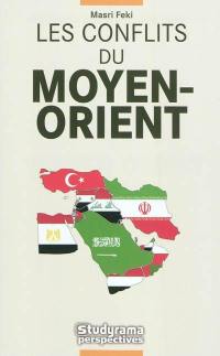 Les conflits du Moyen-Orient