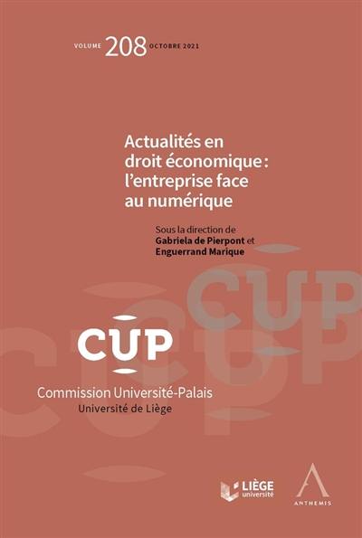 Actualités en droit économique : l'entreprise face au numérique