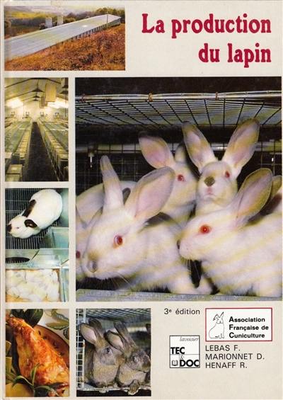 La Production du lapin