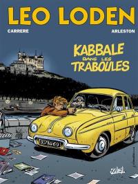 Léo Loden. Vol. 5. Kabbale dans les traboules