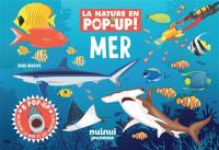 Mer : 8 pop-up : découvre la mer et ses habitants