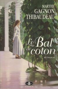 Le bal de coton