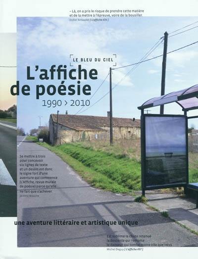 L'affiche de poésie, 1990-2010 : une aventure littéraire et artistique unique