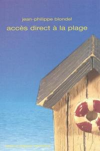 Accès direct à la plage