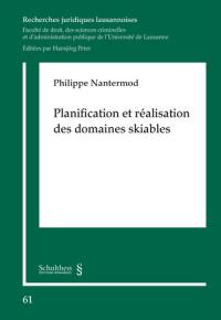 Planification et réalisation des domaines skiables