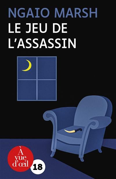 Les enquêtes de Roderick Alleyn. Vol. 1. Le jeu de l'assassin