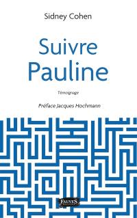 Suivre Pauline