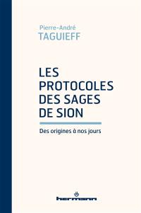 Les Protocoles des sages de Sion : des origines à nos jours : entretien avec Roman Bornstein