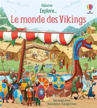 Explore... le monde des Vikings