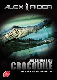 Alex Rider, quatorze ans, espion malgré lui. Vol. 8. Les larmes du crocodile