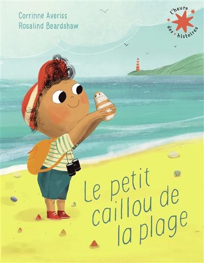 Le petit caillou de la plage