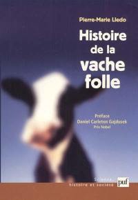 Histoire de la vache folle