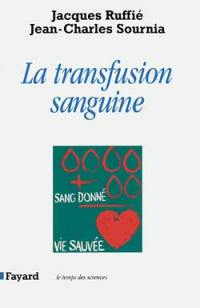 La transfusion sanguine