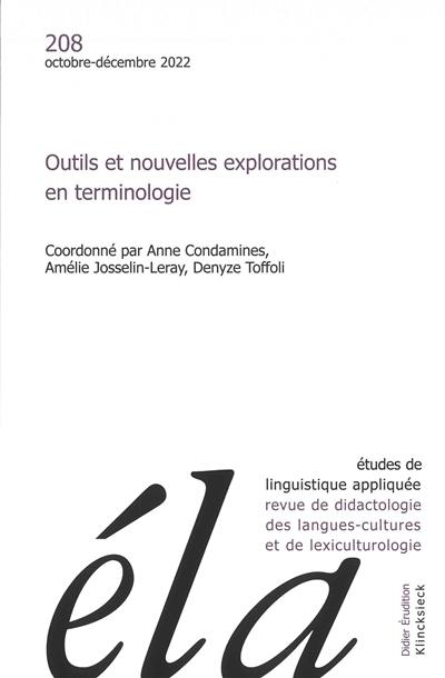 Etudes de linguistique appliquée, n° 208. Outils et nouvelles explorations en terminologie