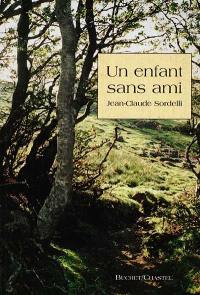 Un enfant sans ami