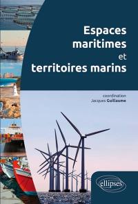 Espaces maritimes et territoires marins