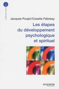 Les étapes du développement psychologique et spirituel