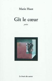 Gît le coeur