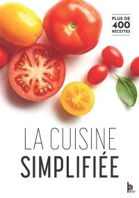 La cuisine simplifiée : du CAP au BTS et formation tout au long de la vie