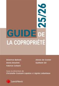 Guide pratique de la copropriété : 2025-2026