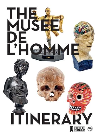 Le Musée de l'homme (en anglais) : itinéraire