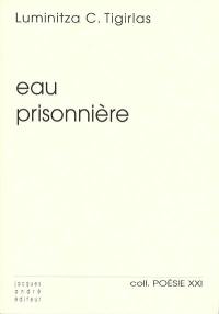 Eau prisonnière