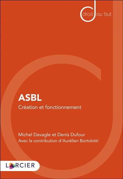 ASBL : création et fonctionnement