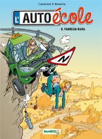 L'auto-école. Vol. 8. Panneau-rama