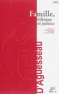 Famille, éthique et justice : actes du colloque organisé à Limoges le 17 octobre 2014