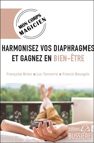 Harmonisez vos diaphragmes et gagnez en bien-être