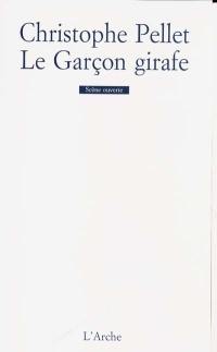 Le garçon girafe